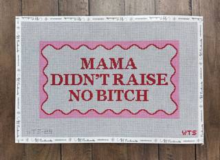 Mama Didn't Raise No Bitch by What's the Stitch (thumbnail)