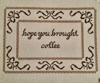 Hope You Brought Coffee by Bell House Designs (thumbnail)