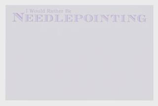 I Would Rather Be Needlepointing - Large Notepad by Lycette Designs (thumbnail)