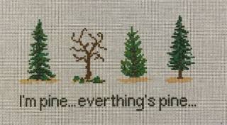 I'm Pine...Everything's Pine by Jessica Tongel Designs (thumbnail)