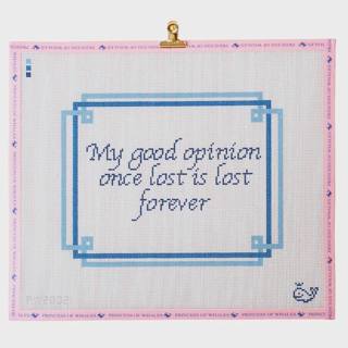 My Good Opinion Once Lost is Lost Forever Canvas by Princess of Whales (thumbnail)