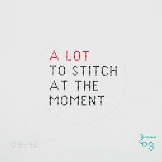 A Lot to Stitch at the Moment by Olivia Grace Needlepoint (thumbnail)
