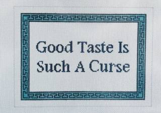 Good Taste is Such a Curse - White Background by KCN Designers (thumbnail)