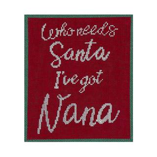Who needs Santa, I’ve got Nana by Pepperberry Designs (thumbnail)