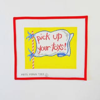 Pick Up Your Toys Sign by Patti Mann (thumbnail)