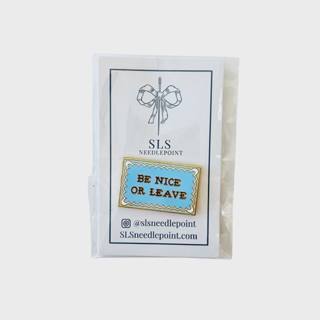 Be Nice or Leave Needle Minder by SLS Needlepoint (thumbnail)