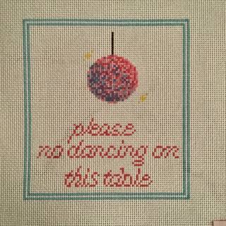 Please No Dancing on the Table by Poppy J Stitches (thumbnail)