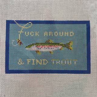 Fuck Around and Find Trout by Rachel Barri Designs (thumbnail)