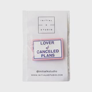 Lover of Canceled Plans Needleminder by Initial K Studio (thumbnail)