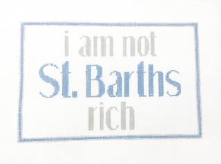 I Am Not St. Barths Rich by SBT Stitches (thumbnail)