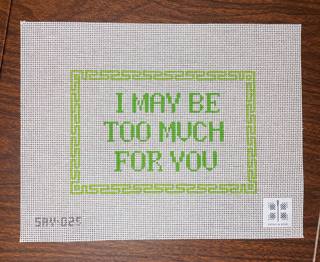 I May Be Too Much For You by Patricia Sone (thumbnail)