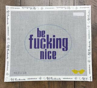 Be Fucking Nice by Audra Designs (thumbnail)