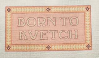 Born To Kvetch by Atlantic Blue Canvas (thumbnail)