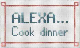 Alexa...Cook Dinner by Stitch-Its (thumbnail)