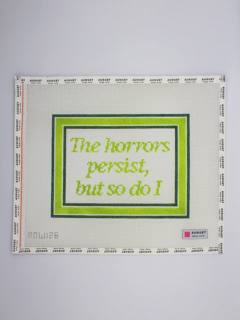The Horrors Persist But So Do I - Green Canvas by August Design Works (thumbnail)