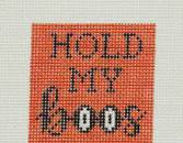 Hold My Boos by melissa loves needlepoint (thumbnail)