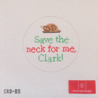 Save the Neck for Me, Clark! by Stitch Rock Designs (thumbnail)